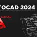 AutoCAD 2024 ra mắt: Luôn đổi mới để hỗ trợ người dùng