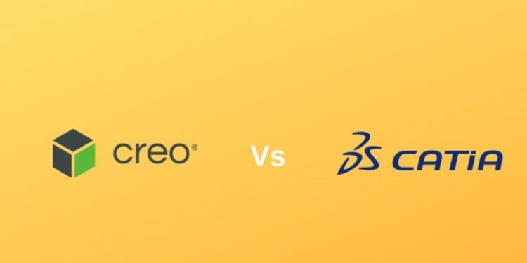 So sánh Catia và Creo, phần mềm nào đáng để sử dụng cho dân thiết kế hơn?