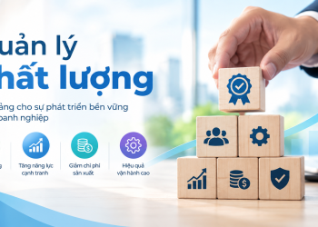 Tại sao quản lý chất lượng cần thiết trong doanh nghiệp?