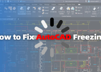 5 giải pháp khắc phục tình trạng treo hoặc treo AutoCAD năm 2024