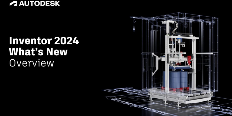 CÓ GÌ MỚI TRONG AUTODESK INVENTOR 2024