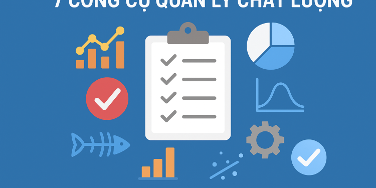 7 công cụ quản lý chất lượng gồm những gì và vai trò của Minitab