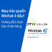 Mua bản quyền Minitab ở đâu? Hướng dẫn chọn bản chính hãng