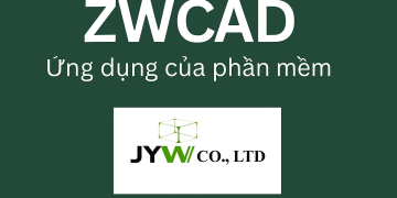 Phần mềm ZWCAD có tác dụng gì?