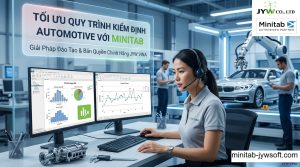 Minitab cho kỹ sư Automotive: Tối ưu quy trình kiểm định và nâng cao chất lượng